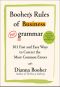 Booher's Rules of Business Grammar · 101 Fast and Easy Ways to Correct the Most Common Errors