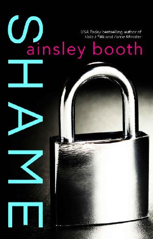 Shame (Secrets and Lies Book 2)