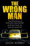 The Wrong Man · The Shooting of Steven Waldorf and The Hunt for David Martin