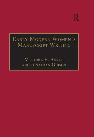 Early Modern Women's Manuscript Writing