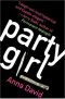 Party Girl · A Novel