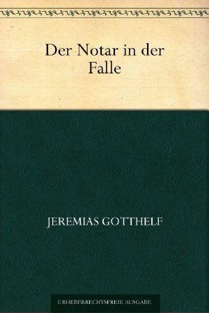 Der Notar in der Falle