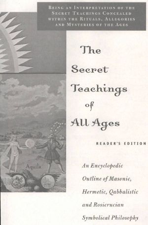 The Secret Teachings of All Ages