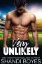 Very Unlikely (Ballsy Boys Book 4)