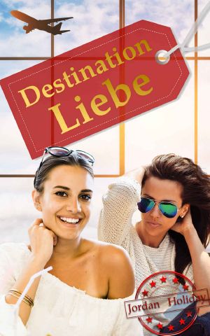 Destination Liebe (German Edition)