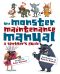 The Monster Maintenance Manual