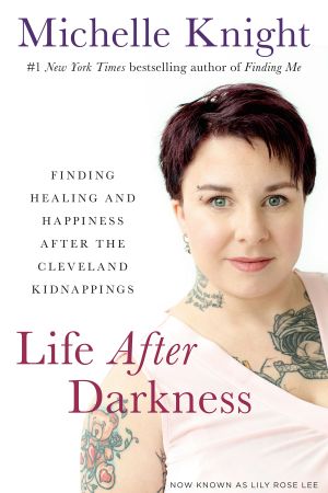 Life After Darkness