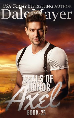 Axel: SEALs of Honor, Book 25