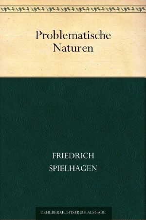 Problematische Naturen