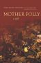 Mother Folly · A Tale