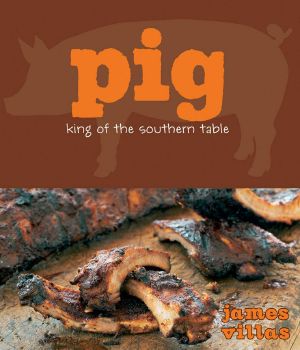 Pig · King of the Southern Table