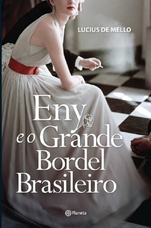 Eny E O Grande Bordel Brasileiro