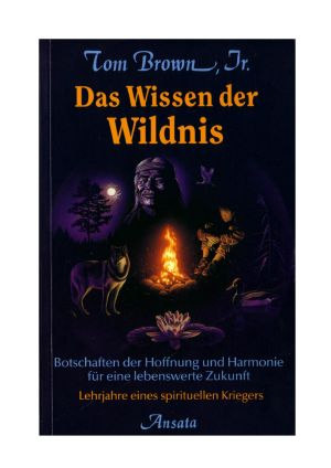 Das Wissen der Wildnis