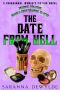 The Date From Hell : A Paranormal Women's Fiction Mystery (Margie Majors: Middle-Aged Vampire Slayer Book 3)