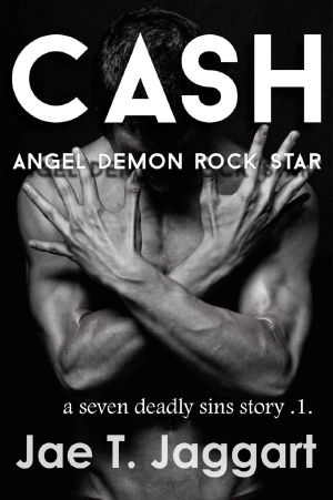 Cash · Angel, Demon, Rock Star (A Seven Deadly Sins Story)