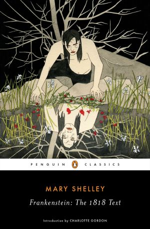 Frankenstein · The 1818 Text