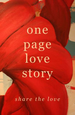 One Page Love Story · Share the Love