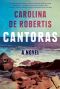 Cantoras, A novel