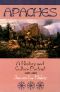 Apaches · A History and Culture Portrait