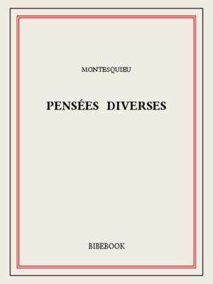 Pensées diverses