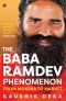 The Baba Ramdev Phenomenon · From Moksha to Market