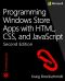 Programming Windows Store Apps With HTML, CSS, and JavaScript