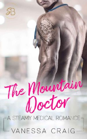 The Mountain Doctor · A Steamy Medical Romance