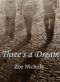 Three's a Dream · An Asher short