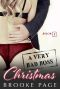 A Very Bad Boss Christmas: The Office Romance Series #2 (an office romance series)