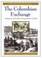 The Columbian Exchange · Biological and Cultural Consequences of 1492, 30th Anniversary Edition, Biological and Cultural Consequences of 1492, 30th Anniversary Edition