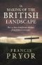 The Making of the British Landscape