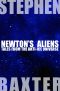 Newton's Aliens · Tales From the Anti-Ice Universe