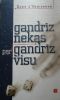 Gandrīz nekas par gandrīz visu