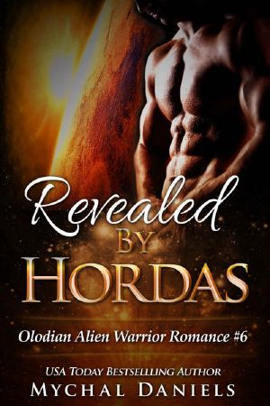 Revealed By Hordas: Olodian Alien Warrior Romance, #6