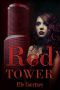 Red Tower · Gewohnheit ist dein sicherer Tod