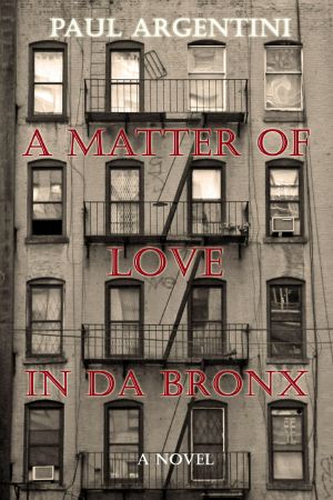 A Matter of Love in Da Bronx · A 1950's Diary