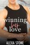 Winning Her Love: A Second Chance "Love At First Kiss" College Romance