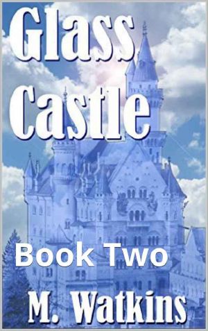 Glass Castle · Book Two