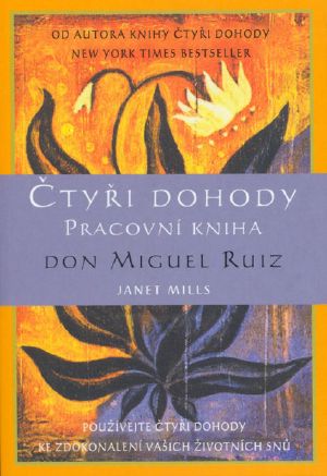 Čtyři dohody - Pracovní kniha