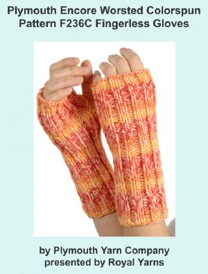 Plymouth Encore Worsted Colorspun Yarn Knitting Pattern F236C Fingerless Gloves