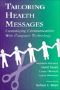 Tailoring Health Messages · Customizing Communication With Computer Technology