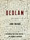 Bedlam and Other Stories