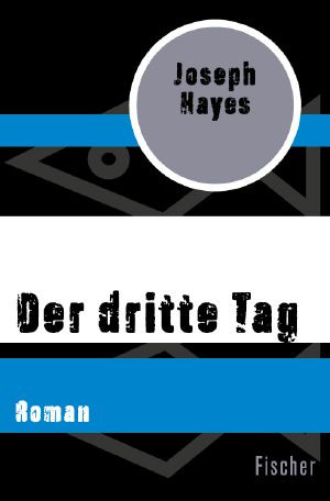 Der dritte Tag, Roman