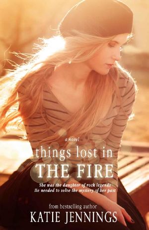 Things Lost in the Fire