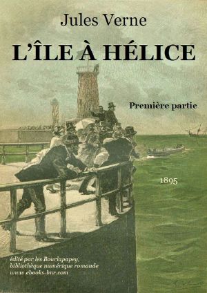 L'Île à Hélice (première partie)