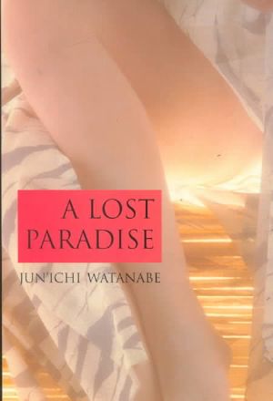 A Lost Paradise