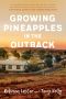 Growing Pineapples in the Outback