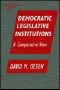 Democratic Legislative Institutions a Comparative View