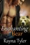 Enchanting the Bear