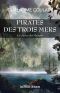 Pirates des trois mers